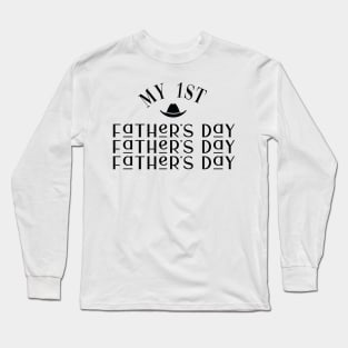 My First Father's Day Long Sleeve T-Shirt